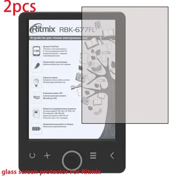 2PCS 6inch stekla screen protector Za Ritmix RBK-900 RBK-750 RBK-700 RBK-695FL RBK-690FL RBK-680FL RBK-677FL RBK-676FL RBK-675FL