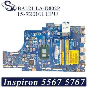 KEFU LA-D802P Prenosni računalnik z matično ploščo za Dell Inspiron 15-5567 17-5767 original mainboard I5-7200U CPU