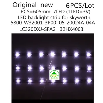 6PCS/set New LED osvetlitvijo trakovi za Skyworth 32E3000 Lučka 5800-W32001-3P00 05-20024A-04A 7LED 605mm