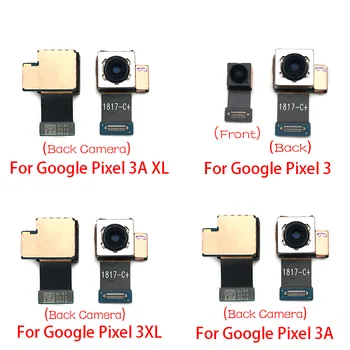 Nazaj Zadnja Modula Kamere Flex Kabel + Spredaj Sooča Kamero Zamenjava Za Google Pixel 3 3A XL 3XL