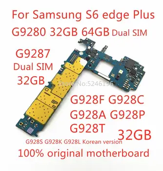Za Samsung Galaxy S6 rob Plus G928F G928C G928A G928P G928T G9287 G9280 32GB 64GB original odklenjena zamenjava matične plošče