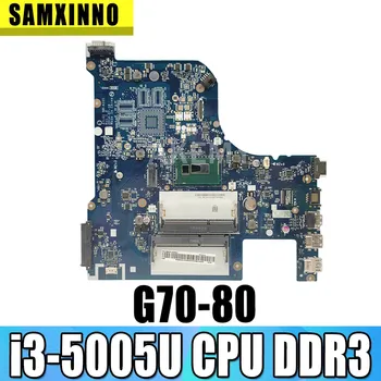 NM-A331 je primerna za Lenovo G70-70 G70-80 Z70-80 zvezek matična plošča PROCESOR i3-5005U DDR3 test delo