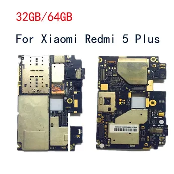 Preizkušen Original Odklenjena Za Xiaomi Redmi 5 Plus mainboard 32GB 64GB zamenjajte ploščo z čip Logike Za Redmi 5 Plus motherboard